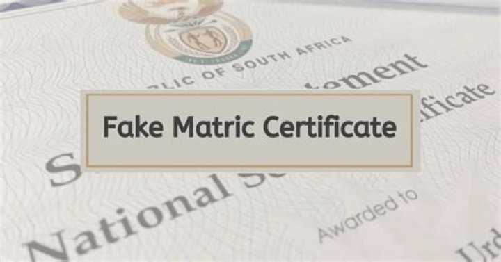 Can you fake a matric certificate?