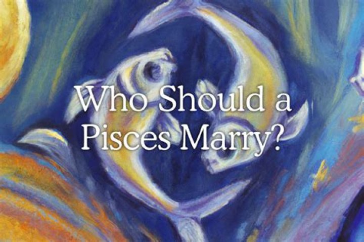 Who can Pisces marry?